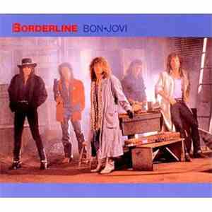 Bon Jovi - Borderline