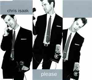 Chris Isaak - Please