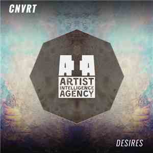 CNVRT - Desires