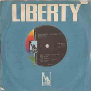 Creedence Clearwater Revival - Have You Ever Seen The Rain / Hey Tonight