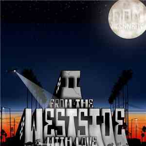 Dom Kennedy  - From The Westside With Love II