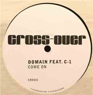 Domain  Feat. C-1  - Come On