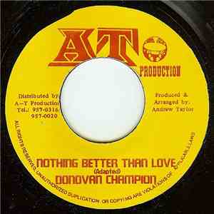 Donovan Champion - Nothing Better Than Love