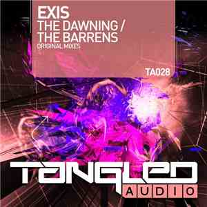 Exis  - The Dawning / The Barrens