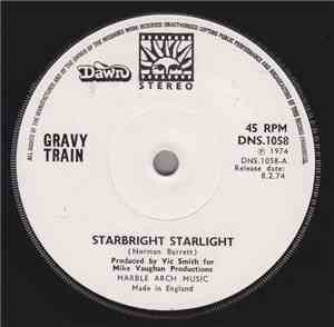 Gravy Train - Starbright Starlight