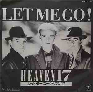 Heaven 17 - Let Me Go ! = レット・ミー・ゴー