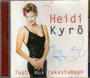 Heidi Kyrö - Tuut Mua Rakastamaan