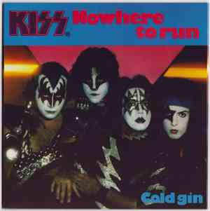Kiss - Nowhere to run
