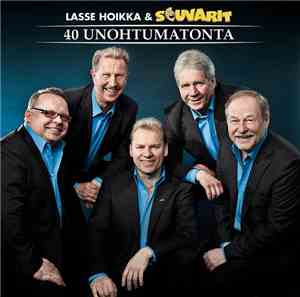 Lasse Hoikka & Souvarit - 40 Unohtumatonta