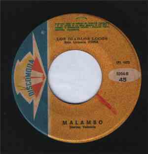 Los Diablos Locos  - Malambo / La Marcha Del Pato