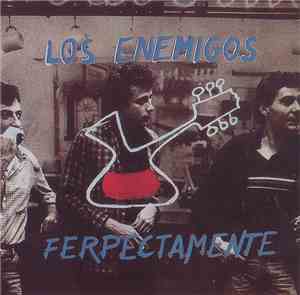 Los Enemigos - Ferpectamente