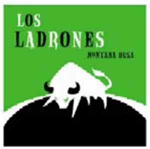 Los Ladrones - Montana Rusa