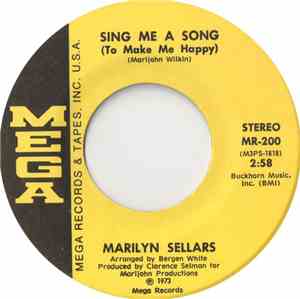 Marilyn Sellars - Sing Me A Song (To Make Me Happy) / How Is He
