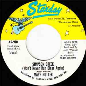 Mayf Nutter - Simpson Creek (Won't Never Run Clear Again) / The Other Side