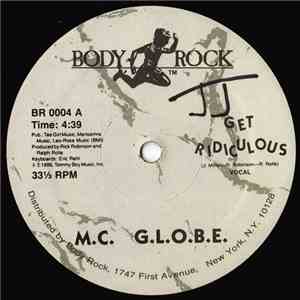 M.C. G.L.O.B.E. - Get Ridiculous