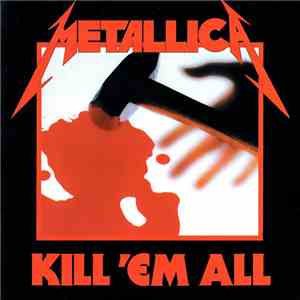 Metallica - Kill 'Em All