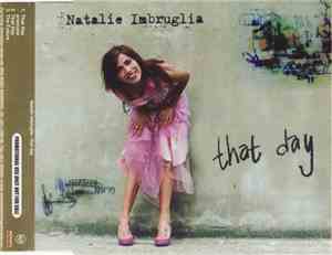 Natalie Imbruglia - That Day