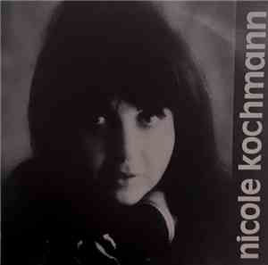 Nicole Kochmann - Chansons à Dire Poèmes à Chanter
