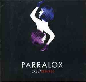 Parralox - Creep Remixes