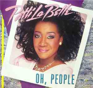 Patti LaBelle - Oh, People / Love Attack
