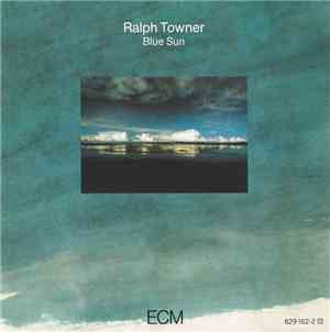 Ralph Towner - Blue Sun