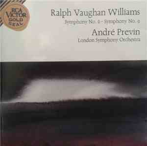 Ralph Vaughan Williams, André Previn, London Symphony Orchestra - Symphony No. 6 · Symphony No. 9