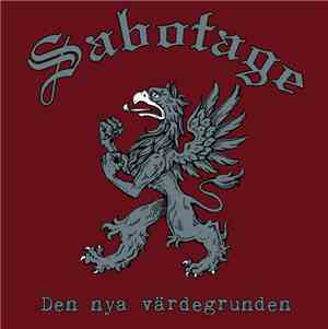 Sabotage  - Den Nya Värdegrunden