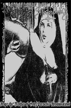 Sanctophoby / Sex Blasphemy - Rape The Mother Of God / Perverse Abominations