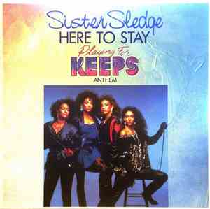 Sister Sledge / Joe Cruz - Here To Stay (