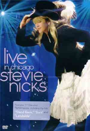 Stevie Nicks - Live In Chicago