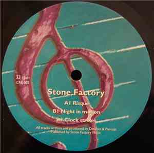 Stone Factory - Risqué