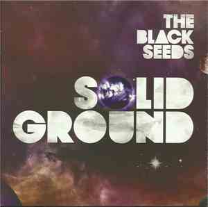 The Black Seeds - Solid Ground