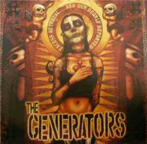 The Generators - Excess Betrayal...And Our Dearly Departed