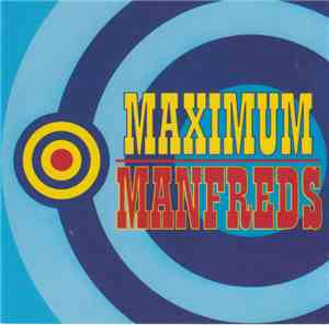 The Manfreds - Maximum Manfreds