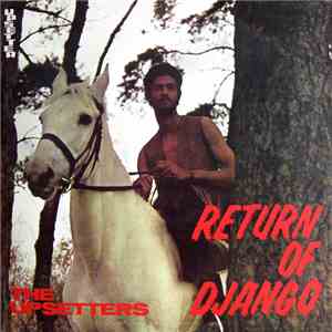 The Upsetters - Return Of Django