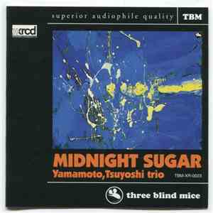 Tsuyoshi Yamamoto Trio - Midnight Sugar