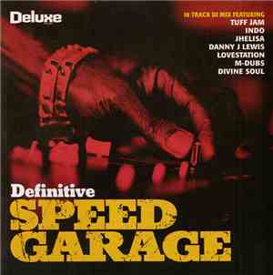 Various - Definitive Speed Garage