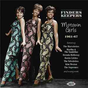 Various - Finders Keepers: Motown Girls 1961 - 67