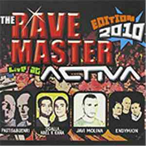 Various - The Rave Master Edition 2010 Live At Activa