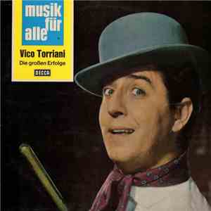 Vico Torriani - Die Großen Erfolge