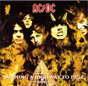 AC/DC - Burning A Highway To Hell Vol.1