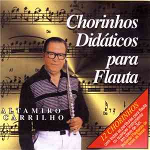 Altamiro Carrilho - Chorinhos Didáticos Para Flauta