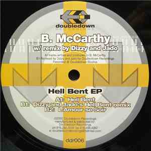 B. McCarthy - Hell Bent EP