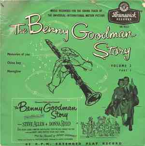 Benny Goodman Trio / Benny Goodman Quartet - The Benny Goodman Story Volume 2 Part 1