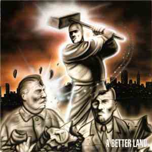 Better Dead Than Red - A Better Land