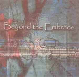 Beyond The Embrace - Beyond The Embrace