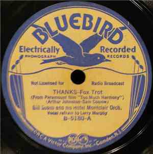 Bill Scotti And His Hotel Montclair Orch. - Thanks / The Day You Came Along