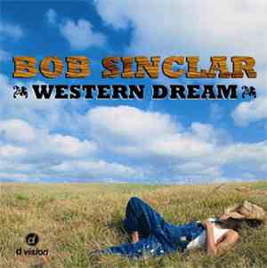 Bob Sinclar - Western Dream