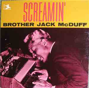 Brother Jack McDuff - Screamin'