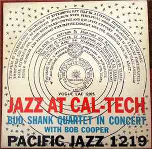 Bud Shank Quartet With Bob Cooper - Jazz At Cal-Tech